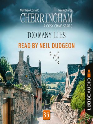 cover image of Too Many Lies--Cherringham--A Cosy Crime Series
